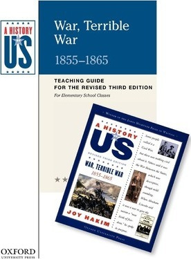War, Terrible War Elementary Grades Teaching Guide, A His...