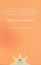 Comprar Que Es Un Pueblo - Ranciere, Badiou Y Otros