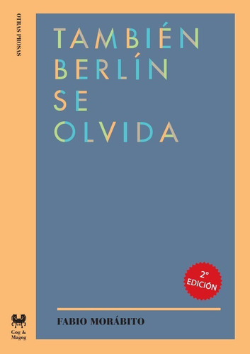 Tambien Berlin Se Olvida - Fabio Morabito