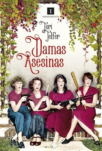 Damas Asesinas - Telfer Tori (libro)