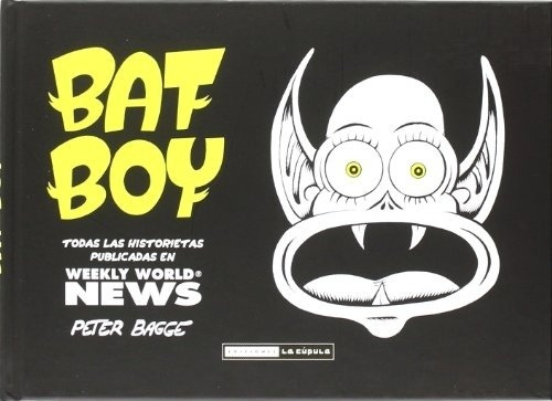 Bat Boy - Peter Bagge