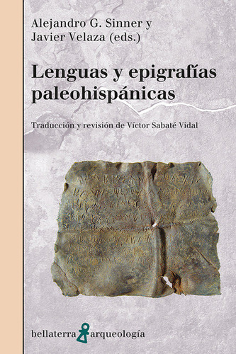 Lenguas Y Epigrafias Paleohispanicas - Sinner,alejandro G/ve