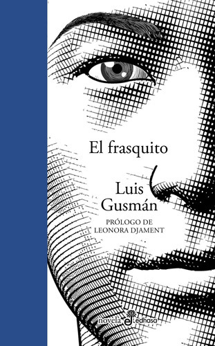 El Frasquito - Ed. 50 Aniversario - Luis Gusman