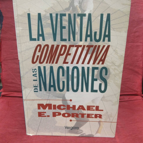 Libro La Ventaja Competitiva De Las Naciones