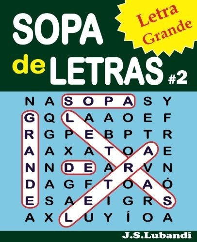 Sopa De Letras 2 Letra Grande Volumen 2 Edicion En Espaol