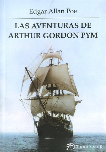 Aventuras De Arthur Gordon Pym - Edgar Allan  Poe