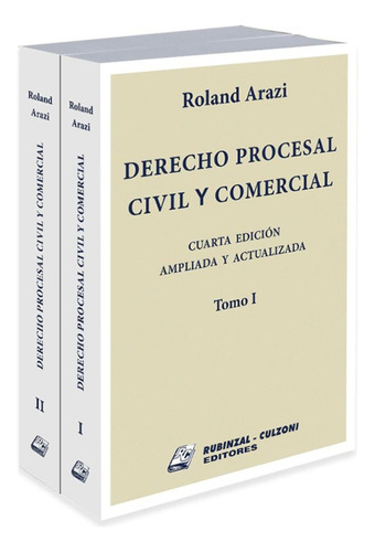 Derecho Procesal Civil Y Comercial 2 Ts 4 Ed. Arazi (pjl) Rc