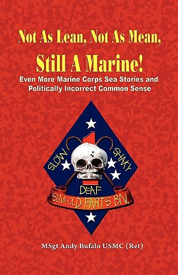 Libro Not As Lean, Not As Mean, Still A Marine! - Even Mo...