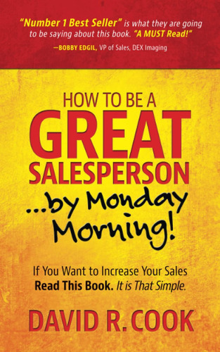 Libro How To Be A Great Salesperson...by Monday
