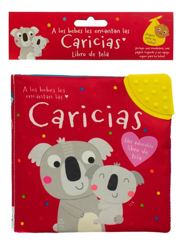 A Los Bebés Les Encantan Las Caricias.