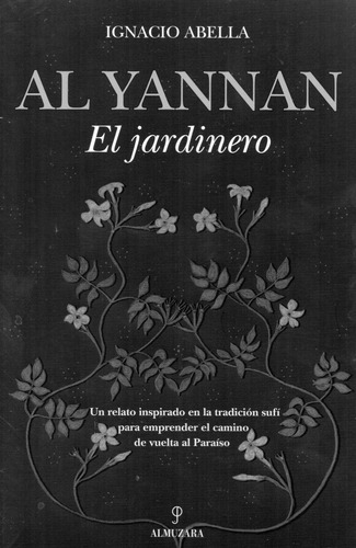 Al Yannan El Jardinero - Ignacio Abella
