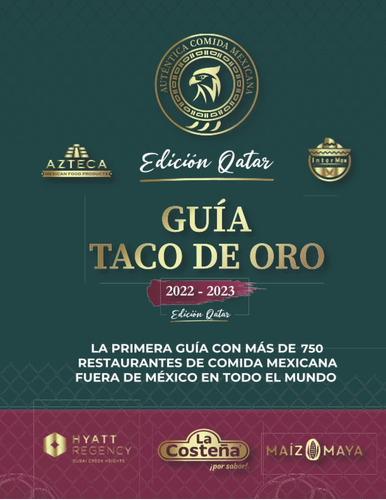 Libro: Guía Los Restaurantes Mexicanos Auténticos Fuera De M