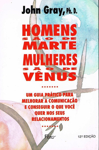 Homens São De Marte, Mulheres São De Vênus, De John Gray. Editora Rocco Em Português