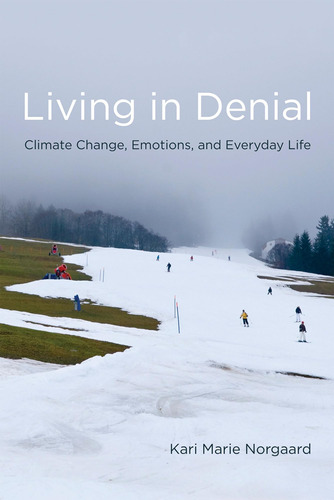 Libro: Living In Denial: Climate Change, Emotions, And Life