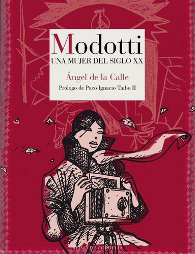 Modotti, De De La Calle, Ángel. Editorial Reino De Cordelia S.l., Tapa Dura En Español