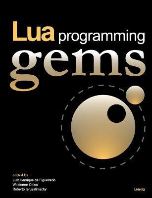 Libro Lua Programming Gems - Luiz Henrique De Figueiredo