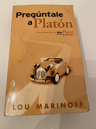 Libro Pregúntale A Platón Lou Marinoff Impecable