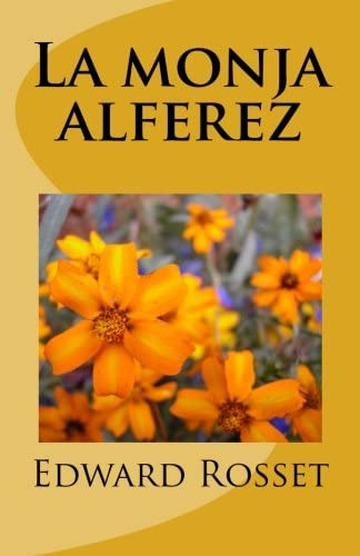 Libro: La Monja Alferez (spanish Edition)