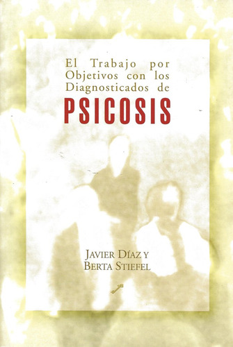 Libro El Trabajo Por Objetivos Con Los Diagnosticados De ...