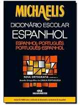 Comprar Livro Michaelis: Dicionário Escolar Espanhol (espanhol - Português \u002F Português - Espanhol) - Editora Melhoramentos [2008]