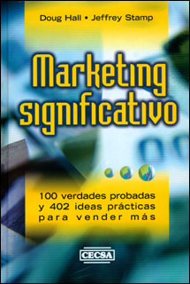 Marketing Significativo 100 Verdades Probadas Y 402 Ideas Pr