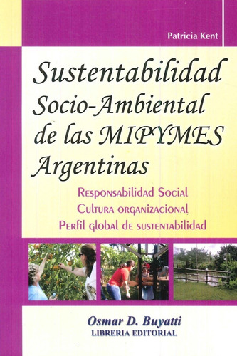 Sustentabilidad Socio-ambiental De Las Mipymes Kent Buyatti