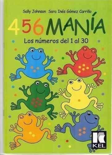 456 Mania - Los Numeros Del 1 Al 30 - Gsally Johnson - Es