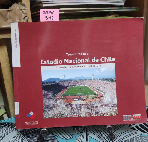 Tres Miradas Al Estadio Nacional De Chile // M. De Educación