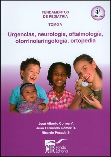 Libro Fundamentos De Pediatría Tomo V 4ed.