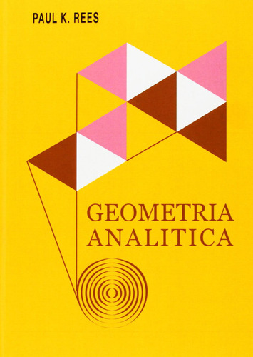 Geometria Analitica - Rees,p.k.
