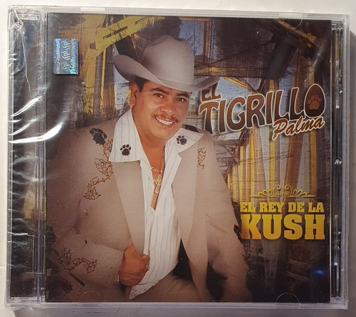 Cd El Tigrillo Palma - El Rey De La Kush - Fonovisa