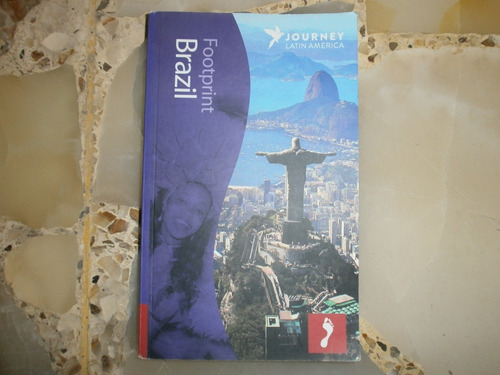 Brazil Footprint Journey Latin America Great Britain 2013 Uk