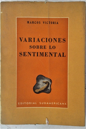 Variaciones Sobre Lo Sentimental - Marcos Victoria - 1944