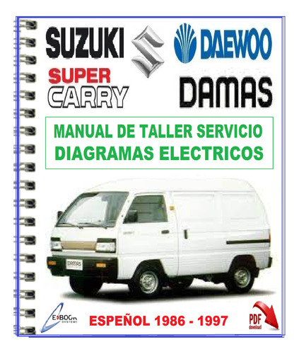 Manual Taller ..reparación Chevrolet Super Carry 1986-1997.