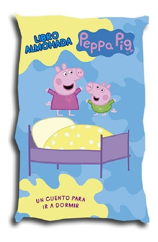 Libro Almohada Peppa Pig Cuento Para Ir A Dormir Con Sonido