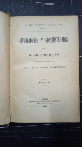 Civilizadores Y Conquistadores De Lamartine Dos Tomos Fx