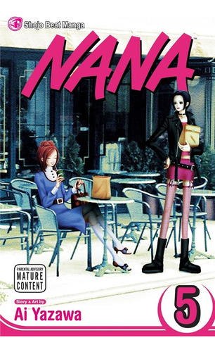 Nana, Vol. 5 -pasta Blanda (libro En Ingles)