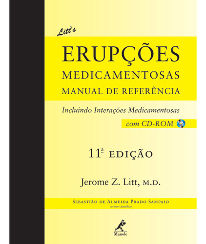 Litts erupções medicamentosas, de Litt, Jerone Z.. Editorial Editora Manole Saúde, capa mole em português, 2006