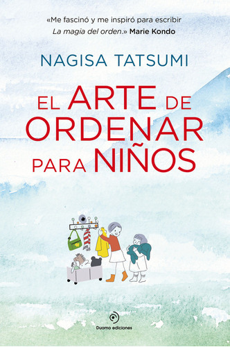 Libro El Arte De Ordenar Para Niños - Nagisa Tatsumi