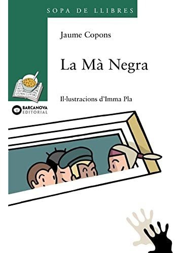 La Mà Negra (llibres Infantils I Juvenils - Sopa De Llibres.