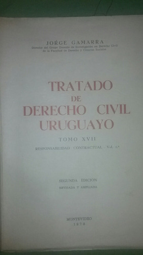 Derecho Civil Uruguayo Gamarra Tomo 17 Vol.1 2a Edición 1978