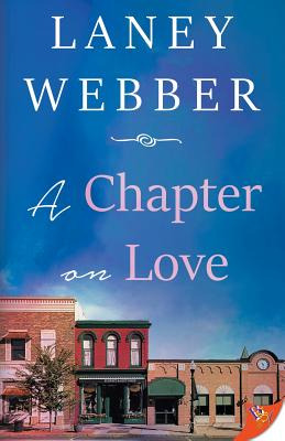 Libro A Chapter On Love - Webber, Laney