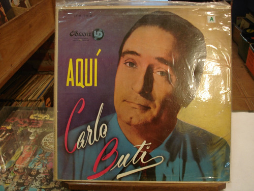 Aqui Carlo Buti  Disco Lp Vinilo   B