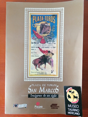 Libro Taurino Plaza De Toros San Marcos Tauromaquia Toros