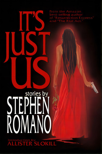 It's Just Us, De Romano, Stephen. Editorial Lightning Source Inc, Tapa Blanda En Inglés