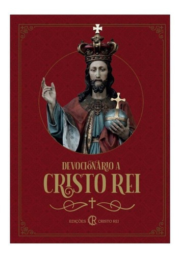 Devocionário A Cristo Rei ( Rafael vitola brodbeck