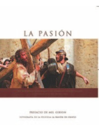 La Pasiãâ³n De Cristo, De Gibson,mel. Editorial Ediciones Palabra, S.a., Tapa Blanda En Español