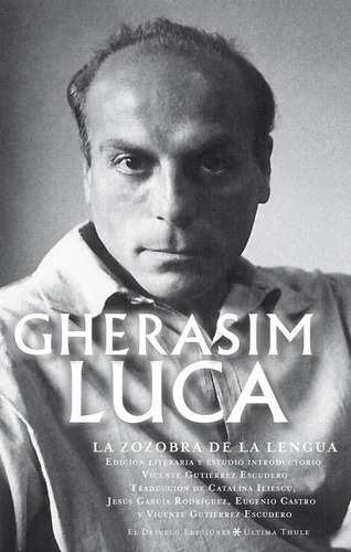 Libro La Zozobra De La Lengua - Luca, Gherasim