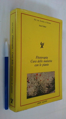 Imagen 1 de 8 de Fitoterapia Cura Delle Malattie Con Le Piante - Jean Valnet