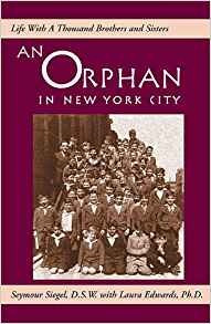 An Orphan In New York City Life With A Thousand Brothers And